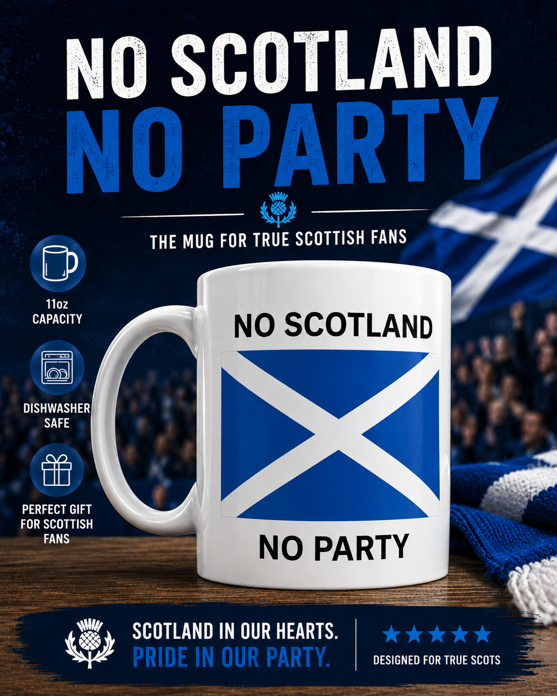 No Scotland No Party 11oz Mug