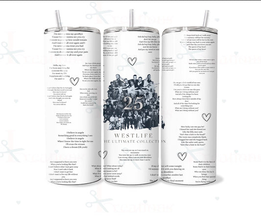 Westlife 25th Anniversary 20oz Tumbler – The Ultimate Collection Inspired Lyric Design