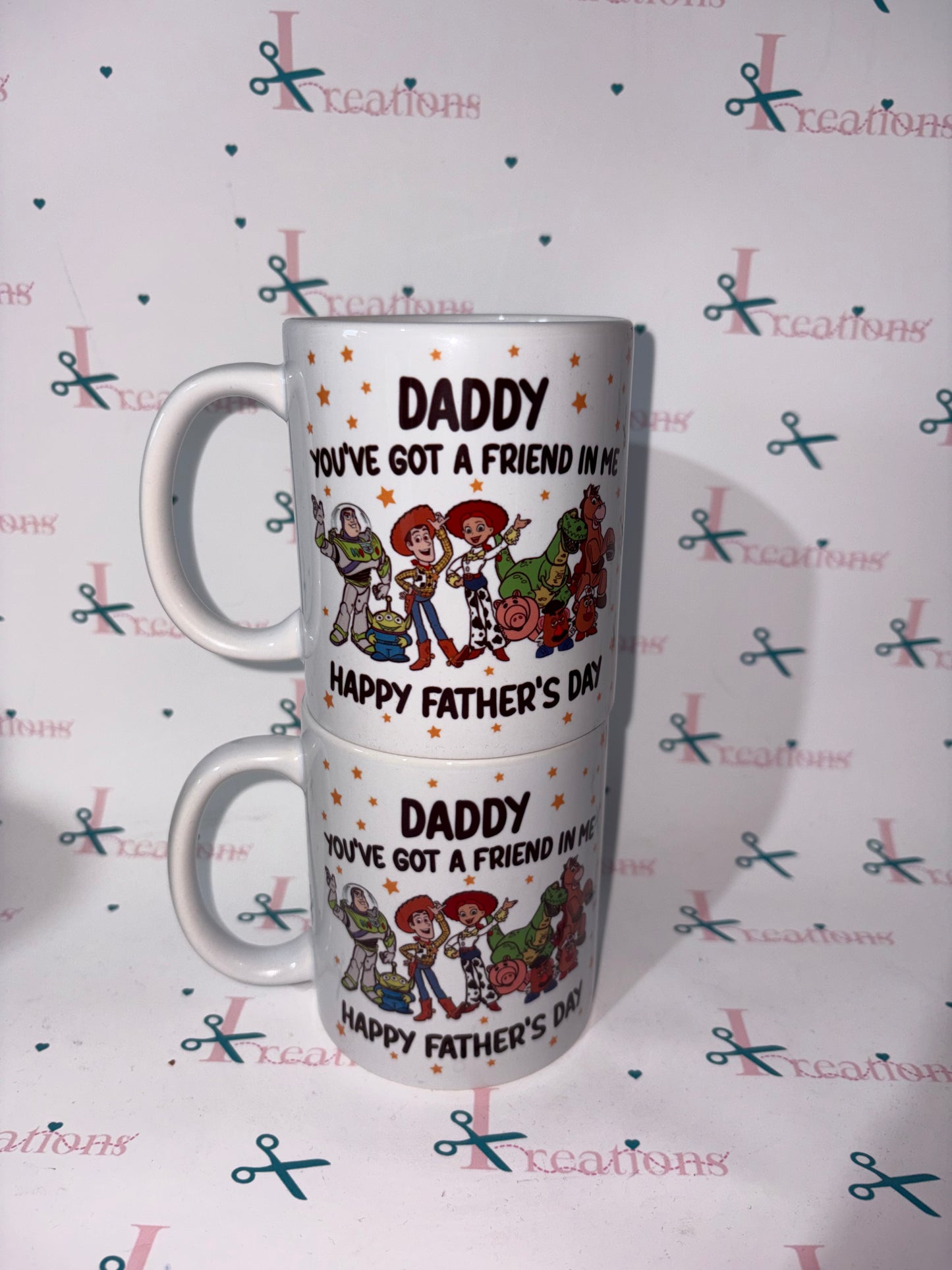 Daddy You’ve Got a Friend in Me Father’s Day Mug – 11oz Ceramic Coffee Cup Gift for Dad