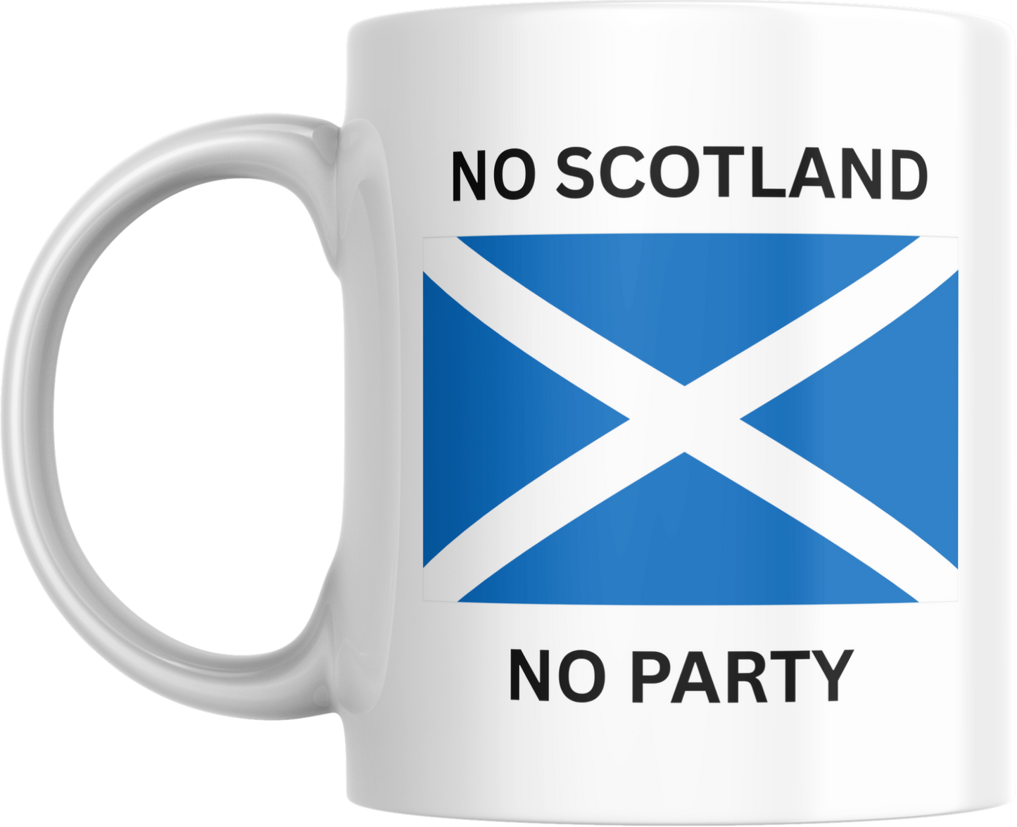 No Scotland No Party 11oz Mug