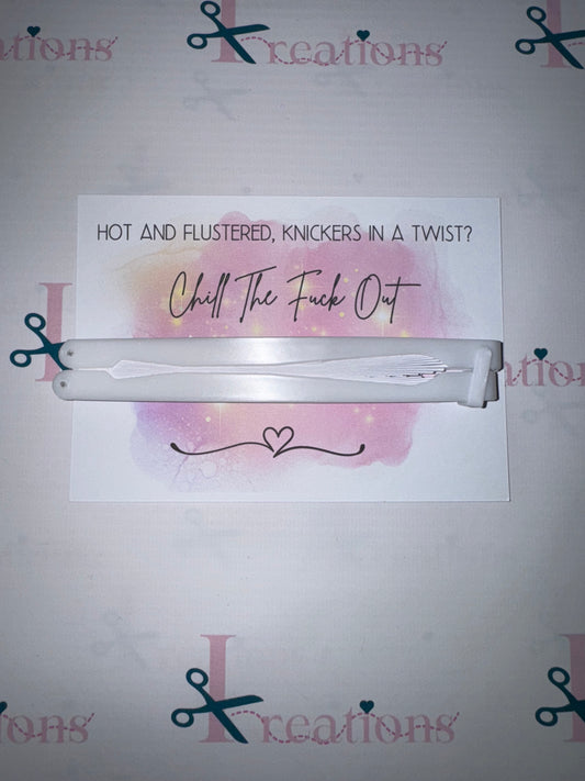 Chill the f**k out card & fan